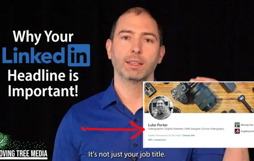 Why-Your-Linkedin-Headline-is-Important-1620x1080_50